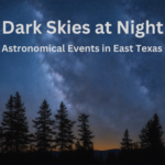 Header image. of dark East Texas sky with millions of stars
